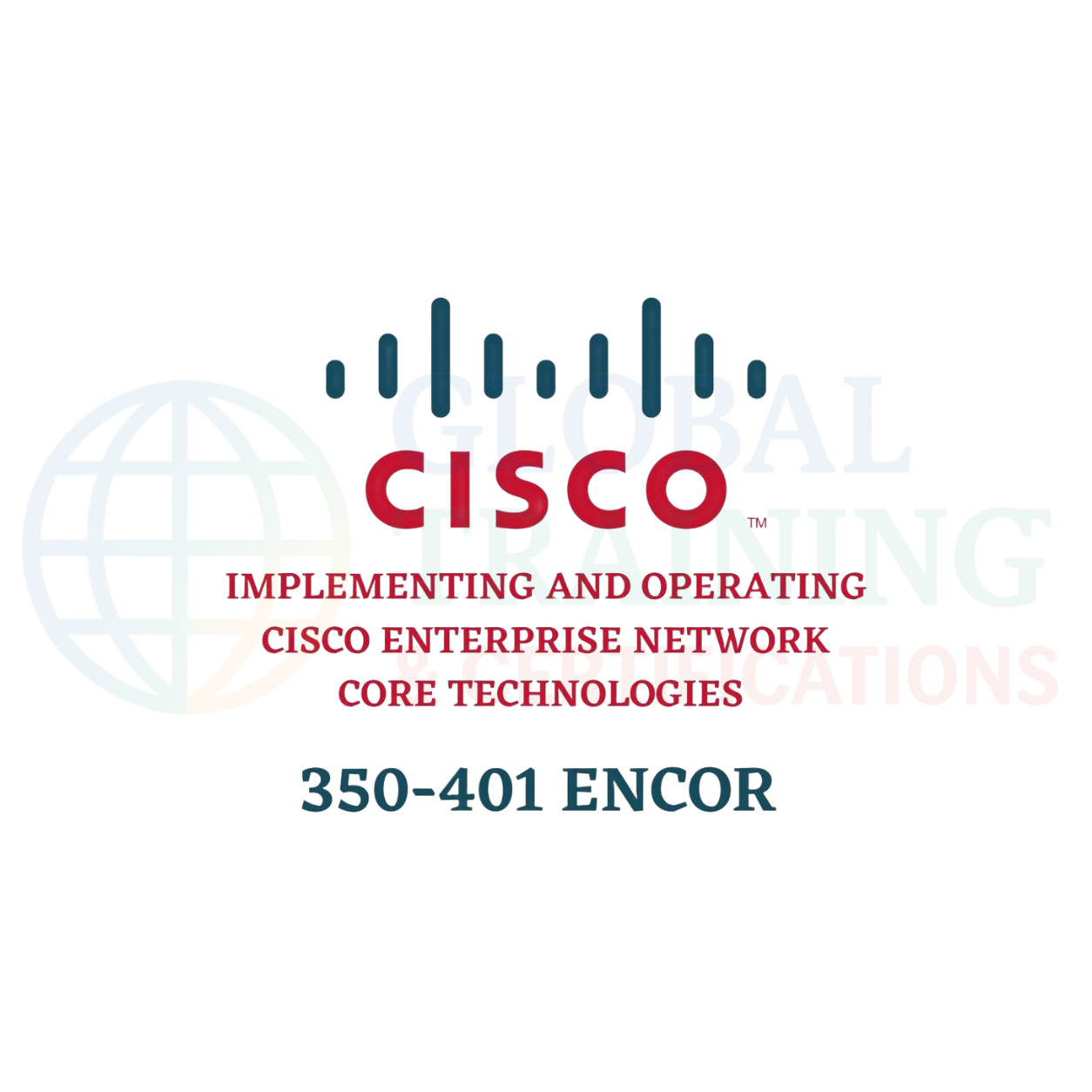 CCNP Enterprise (Core: 350-401 ENCOR) — Cisco Certified Network Professional (Enterprise) course cover